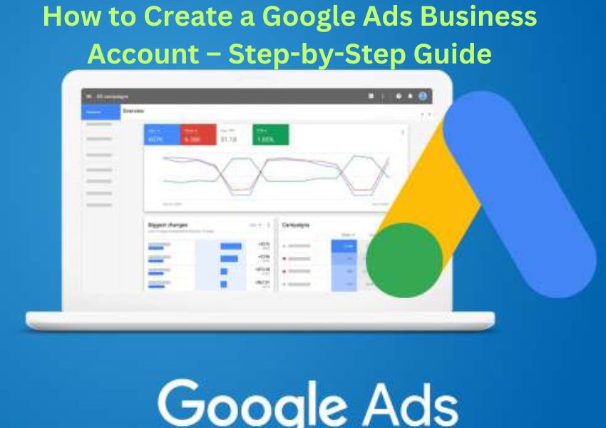 Google Ads Business Account